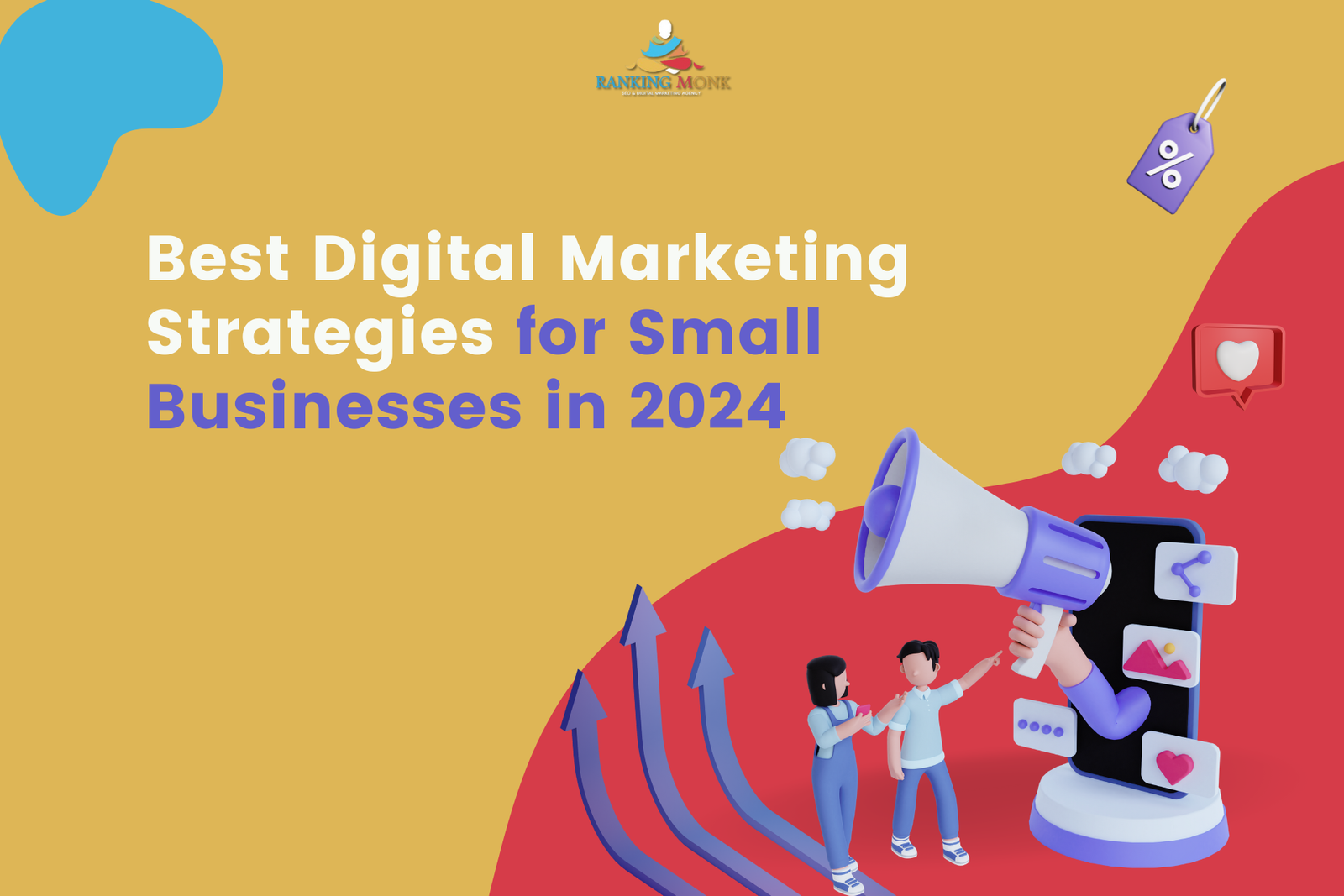 Best Digital Marketing Strategies for Small Businesses in 2024